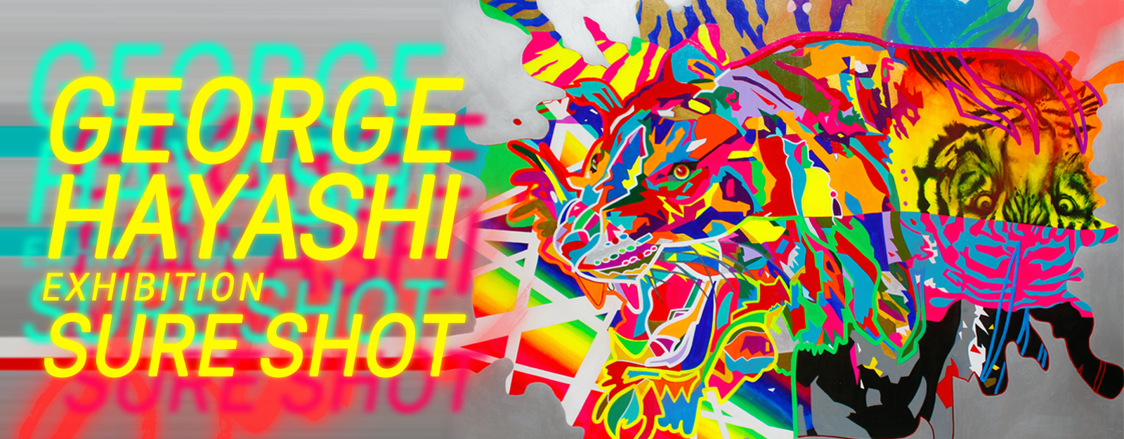 GEORGE HAYASHI EXHIBITION「SURE SHOT」