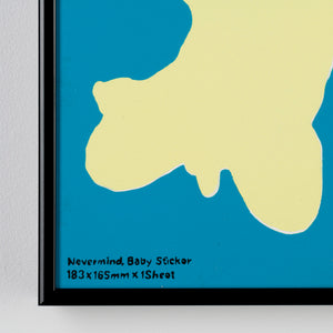 Yellow message : never mind baby