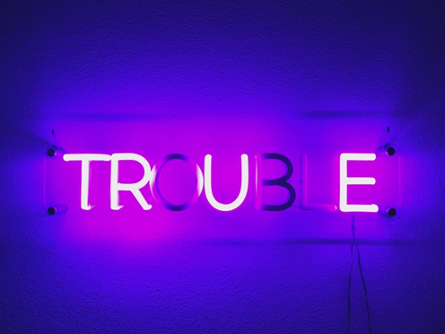 TROUBLE